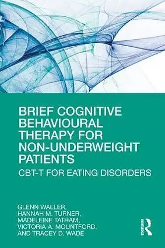 Brief Cognitive Behavioural Therapy for Non-Underweight Patients cover