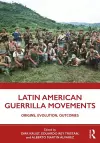 Latin American Guerrilla Movements cover