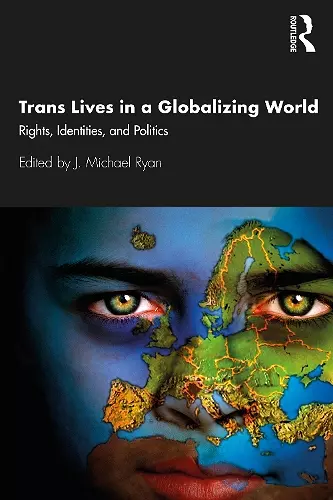 Trans Lives in a Globalizing World cover