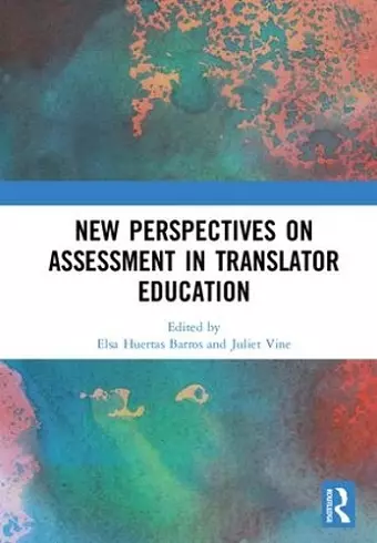 New Perspectives on Assessment in Translator Education cover