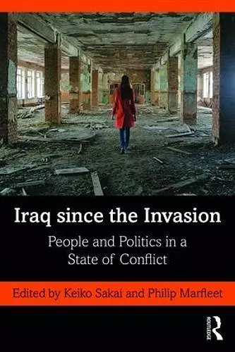 Iraq since the Invasion cover