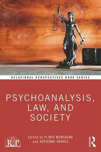 Psychoanalysis, Law, and Society cover