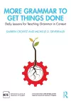 More Grammar to Get Things Done cover