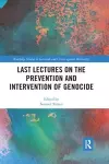 Last Lectures on the Prevention and Intervention of Genocide cover