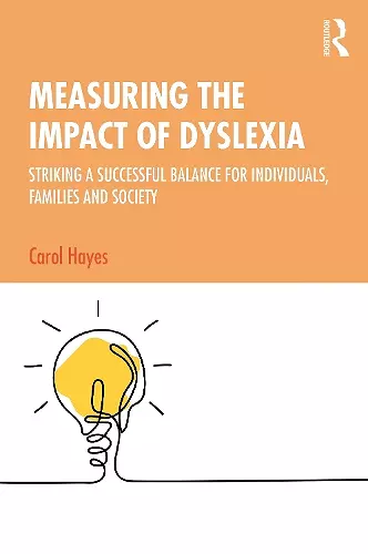 Measuring the Impact of Dyslexia cover