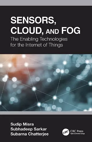 Sensors, Cloud, and Fog cover