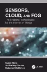 Sensors, Cloud, and Fog cover