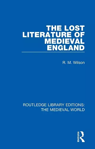 The Lost Literature of Medieval England cover