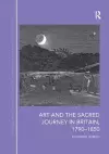 Art and the Sacred Journey in Britain, 1790-1850 cover