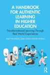 A Handbook for Authentic Learning in Higher Education cover