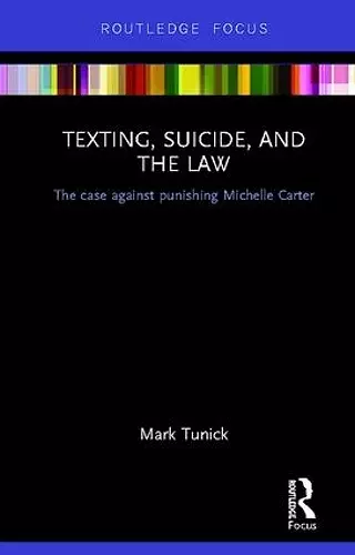 Texting, Suicide, and the Law cover