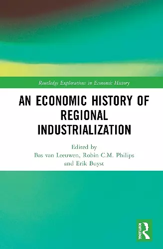 An Economic History of Regional Industrialization cover