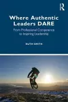 Where Authentic Leaders DARE cover