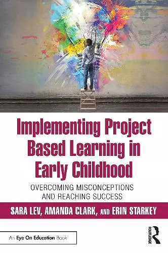 Implementing Project Based Learning in Early Childhood cover