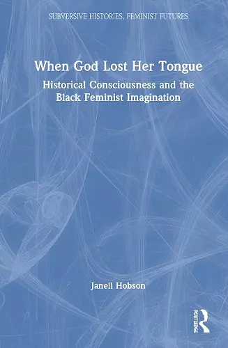 When God Lost Her Tongue cover