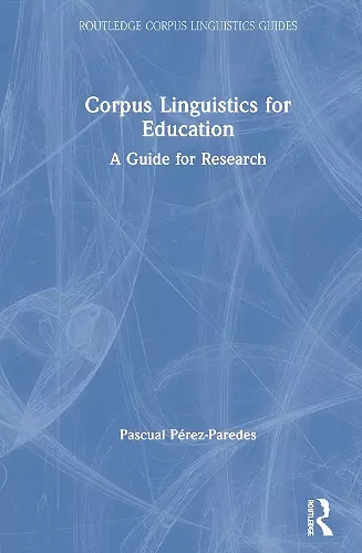 Corpus Linguistics for Education cover