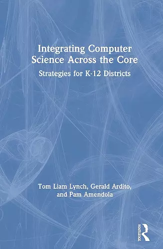 Integrating Computer Science Across the Core cover