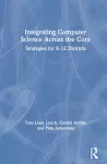 Integrating Computer Science Across the Core cover