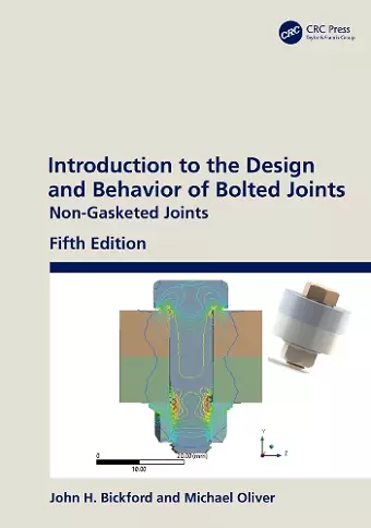 Introduction to the Design and Behavior of Bolted Joints cover