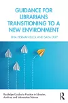 Guidance for Librarians Transitioning to a New Environment cover