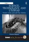 Science, Technology, and Utopias cover