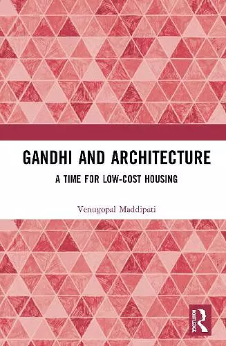 Gandhi and Architecture cover