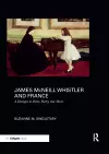 James McNeill Whistler and France cover