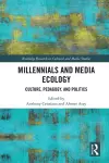 Millennials and Media Ecology cover