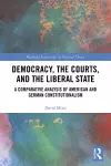 Democracy, the Courts, and the Liberal State cover