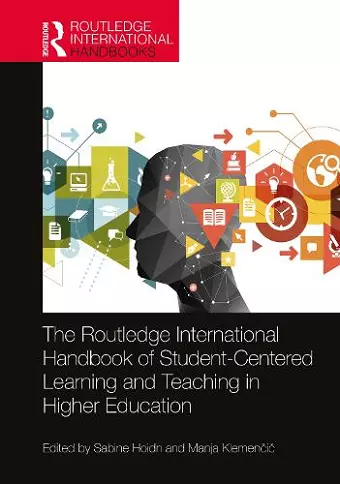 The Routledge International Handbook of Student-Centered Learning and Teaching in Higher Education cover