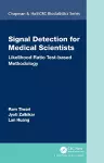 Signal Detection for Medical Scientists cover
