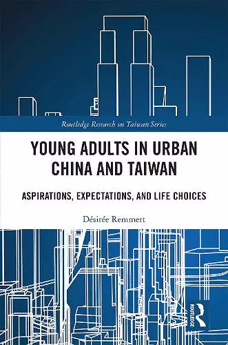 Young Adults in Urban China and Taiwan cover