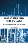 Young Adults in Urban China and Taiwan cover