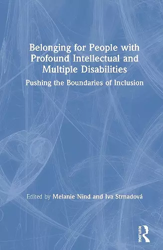 Belonging for People with Profound Intellectual and Multiple Disabilities cover