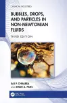 Bubbles, Drops, and Particles in Non-Newtonian Fluids cover