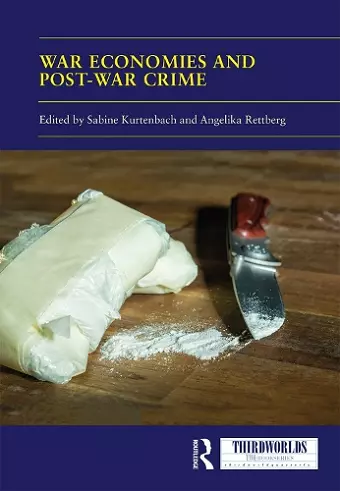 War Economies and Post-war Crime cover