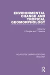 Environmental Change and Tropical Geomorphology cover