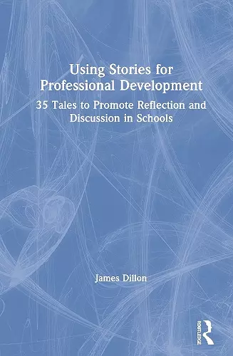 Using Stories for Professional Development cover