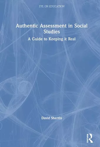 Authentic Assessment in Social Studies cover