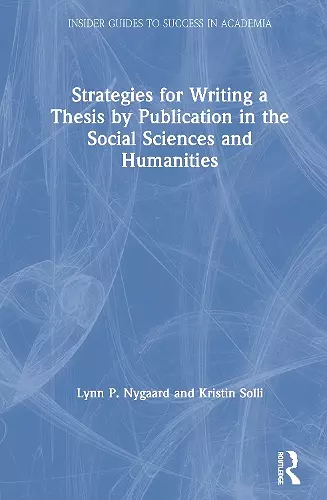 Strategies for Writing a Thesis by Publication in the Social Sciences and Humanities cover