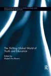 The Shifting Global World of Youth and Education cover