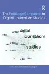 The Routledge Companion to Digital Journalism Studies cover