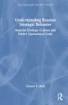 Understanding Russian Strategic Behavior cover