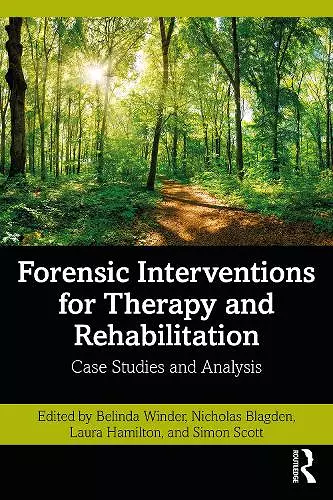 Forensic Interventions for Therapy and Rehabilitation cover