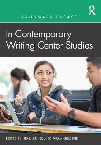 Landmark Essays in Contemporary Writing Center Studies cover