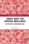 China's Quest for Sporting Mega-Events cover