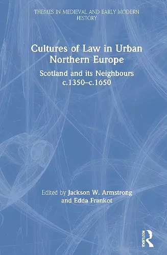 Cultures of Law in Urban Northern Europe cover