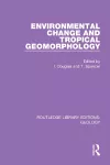 Environmental Change and Tropical Geomorphology cover