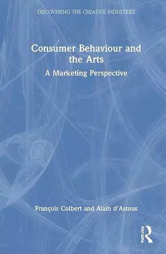 Consumer Behaviour and the Arts cover