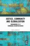 Justice, Community and Globalization cover